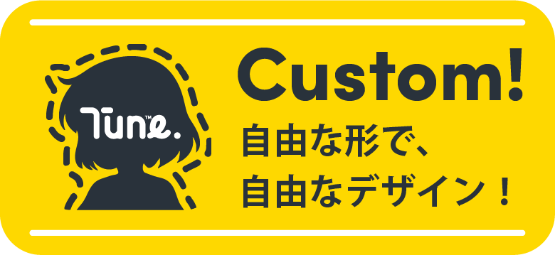 形状もデザインも自由。写真やロゴを活かして、唯一無二のオリジナルグッズを制作可能。